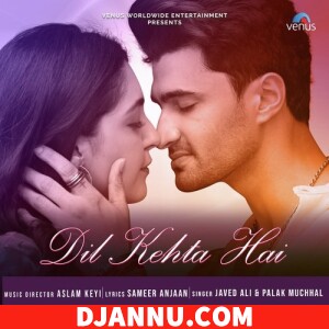 Dil Kehta Hai - Javed Ali (Bollywood Pop Songs)